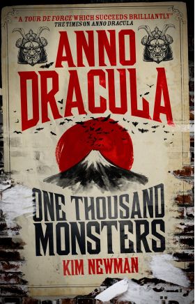 Anno Dracula - One Thousand Monsters | Kim Newman