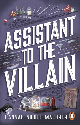 Assistant to the Villain | Hannah Nicole Maehrer