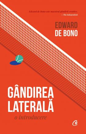 Gandirea laterala | Edward De Bono