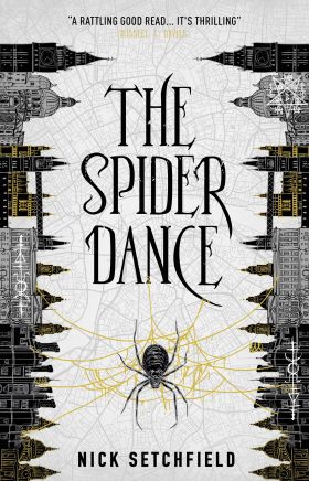 The Spider Dance | Nick Setchfield