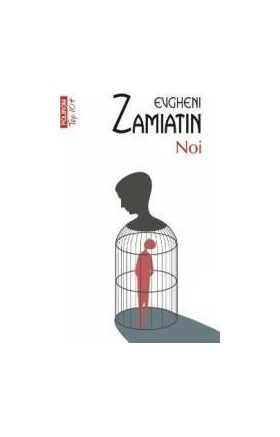 Noi - Evgheni Zamiatin
