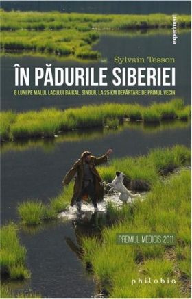 In padurile Siberiei | Sylvain Tesson