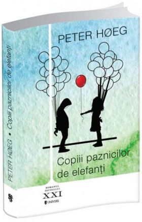 Copiii paznicilor de elefanti | Peter Hoeg