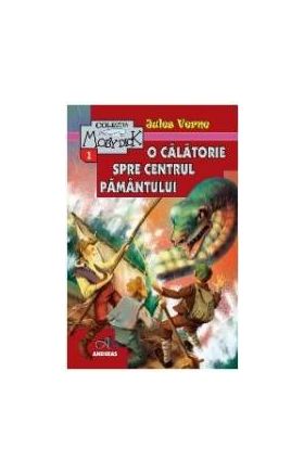 O calatorie spre centrul Pamantului - Jules Verne