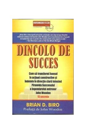 Dincolo de succes | Brian D. Biro