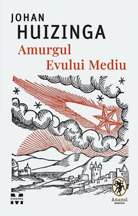 Amurgul Evului Mediu | Johan Huizinga