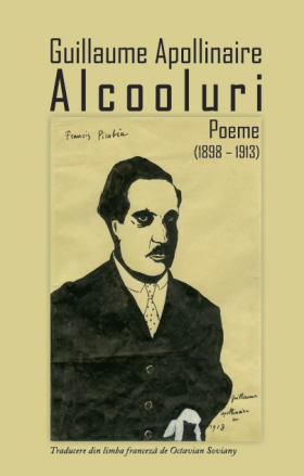 Alcooluri | Guillaume Apollinaire