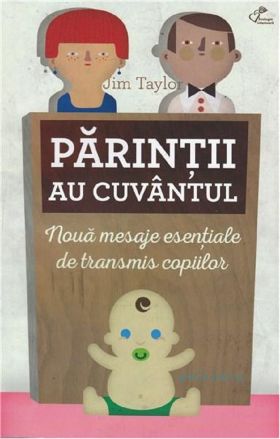 Parintii au cuvantul | Jim Taylor