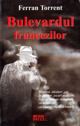 Bulevardul francezilor | Ferran Torrent