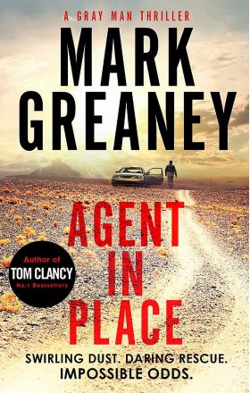 Agent in Place | Mark Greaney