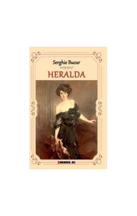 Heralda - Serghie Bucur
