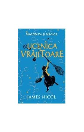 Ucenica vrajitoare - James Nicol