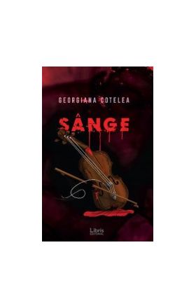 Sange - Georgiana Cotelea