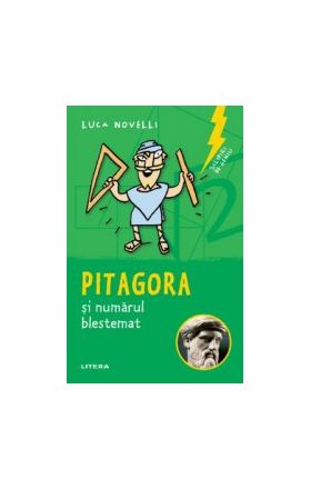 Sclipiri de geniu. Pitagora si numarul blestemat - Luca Novelli