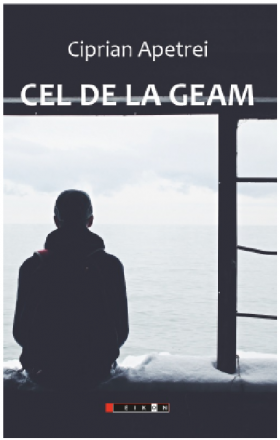 Cel de la geam | Ciprian Apetrei