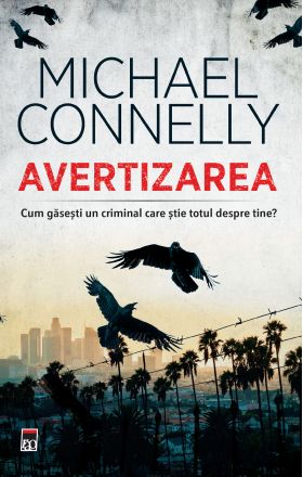 Avertizarea | Michael Connelly