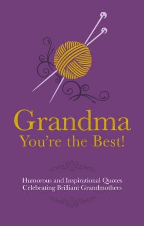 Grandma - You're the Best! | Adrian Besley