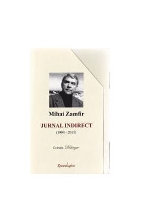 JURNAL INDIRECT 1+2 - MIHAI ZAMFIR