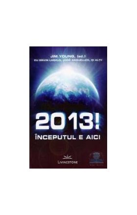 2013 Inceputul e aici - Jim Young