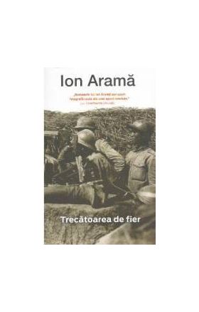Trecatoarea de fier - Ion Arama
