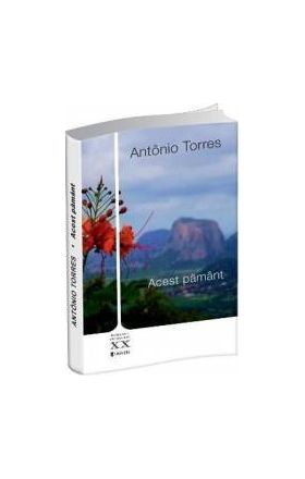 Acest pamant - Antonio Torres