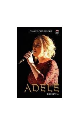 Adele. Biografia - Chas Newkey-Burden