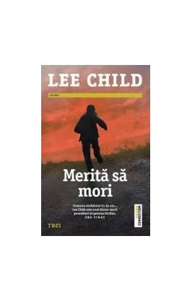 Merita sa mori - Lee Child