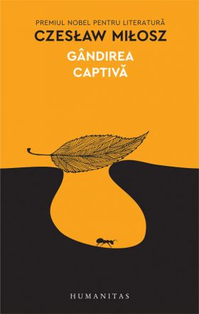 Gandirea captiva | Czeslaw Milosz