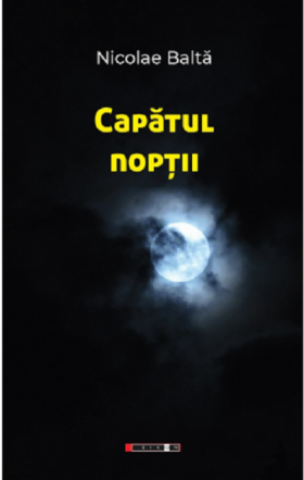 Capatul noptii | Nicolae Balta