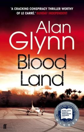 Bloodland | Alan Glynn