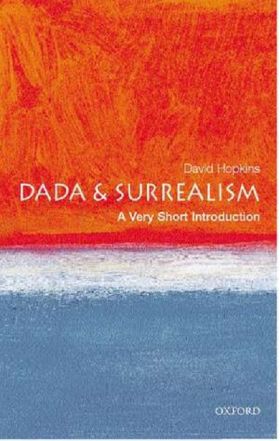Dada And Surrealism | David Hopkins