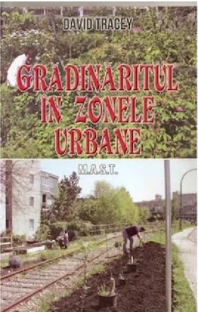 Gradinaritul in zonele urbane | David Tracey