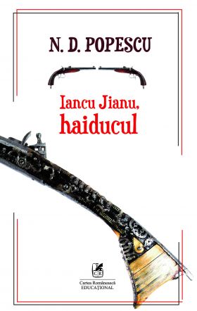 Iancu Jianu, haiducul | N.D. Popescu