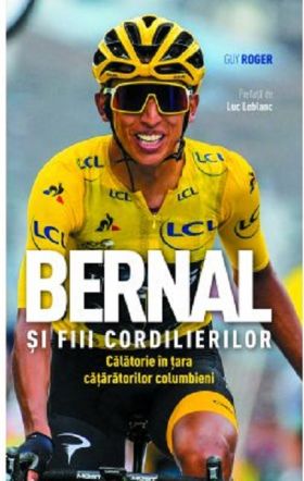 Bernal si fiii cordilierilor | Guy Roger