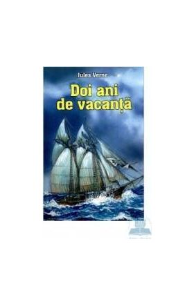 Doi ani de vacanta - Jules Verne