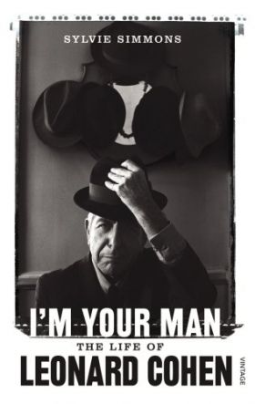 I'm Your Man - The Life of Leonard Cohen | Sylvie Simmons