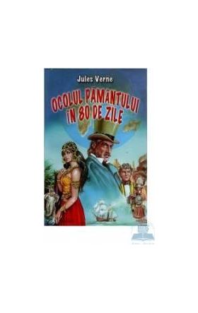 Ocolul pamantului in 80 de zile - Jules Verne