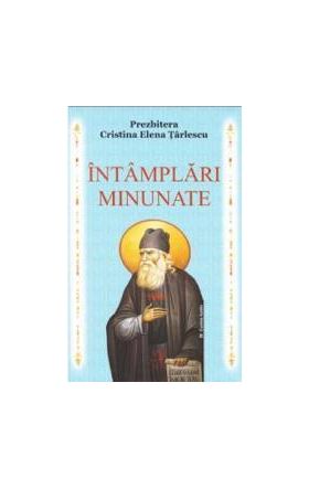 Intamplari minunate - Cristina Elena Tarlescu