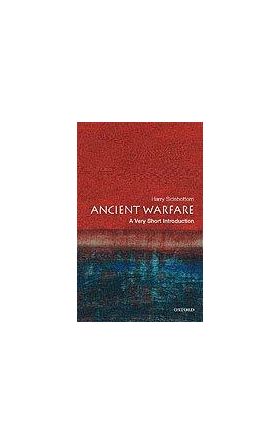 Ancient Warfare | Harry Sidebottom