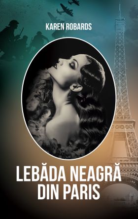 Lebada neagra din Paris | Karen Robards