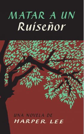 Matar a un ruisenor | Harper Lee