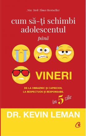 Cum sa-ti schimbi adolescentul pana vineri | Kevin Leman