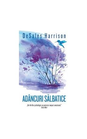 Adancuri salbatice - DeSales Harrison