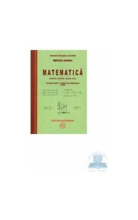 Matematica Cls 11 3 Ore Trunchi Comun+ Curriculum Diferentiat - Mircea Ganga