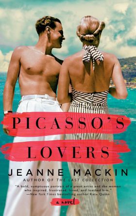 Picasso's Lovers | Jeanne Mackin