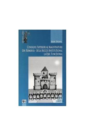 Consiliul Superior al Magistraturii din Romania - Ion Popa