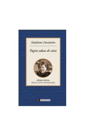 Pagini aduse de vant - Madeleine Davidsohn