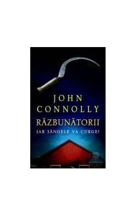 Razbunatorii - John Connolly