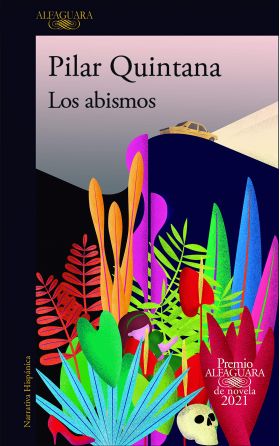 Los Abismos | Pilar Quintana