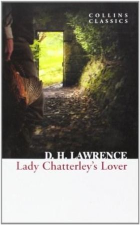 Lady Chatterley's Lover (Collins Classics) editie 2013 | D.H. Lawrence